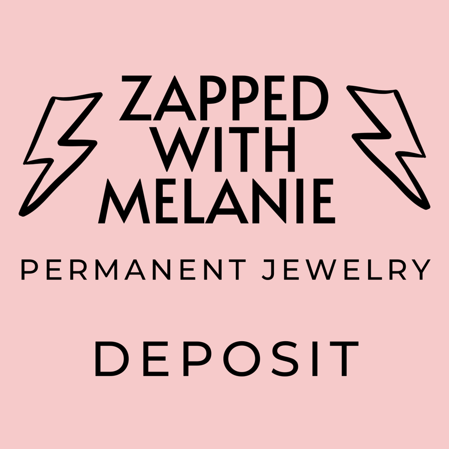 Deposit - Melanie Golden Jewelry - 