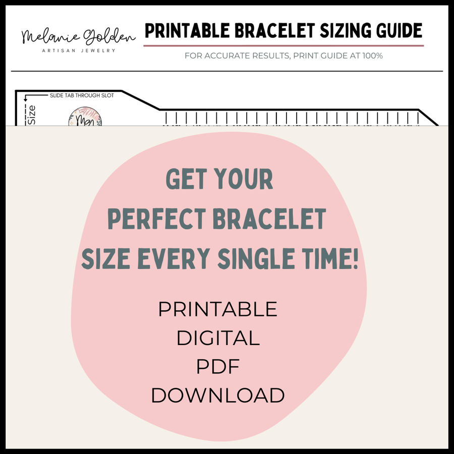 Printable Bracelet Sizer - Melanie Golden Jewelry - Digital Download - Find Your Perfect Fit
