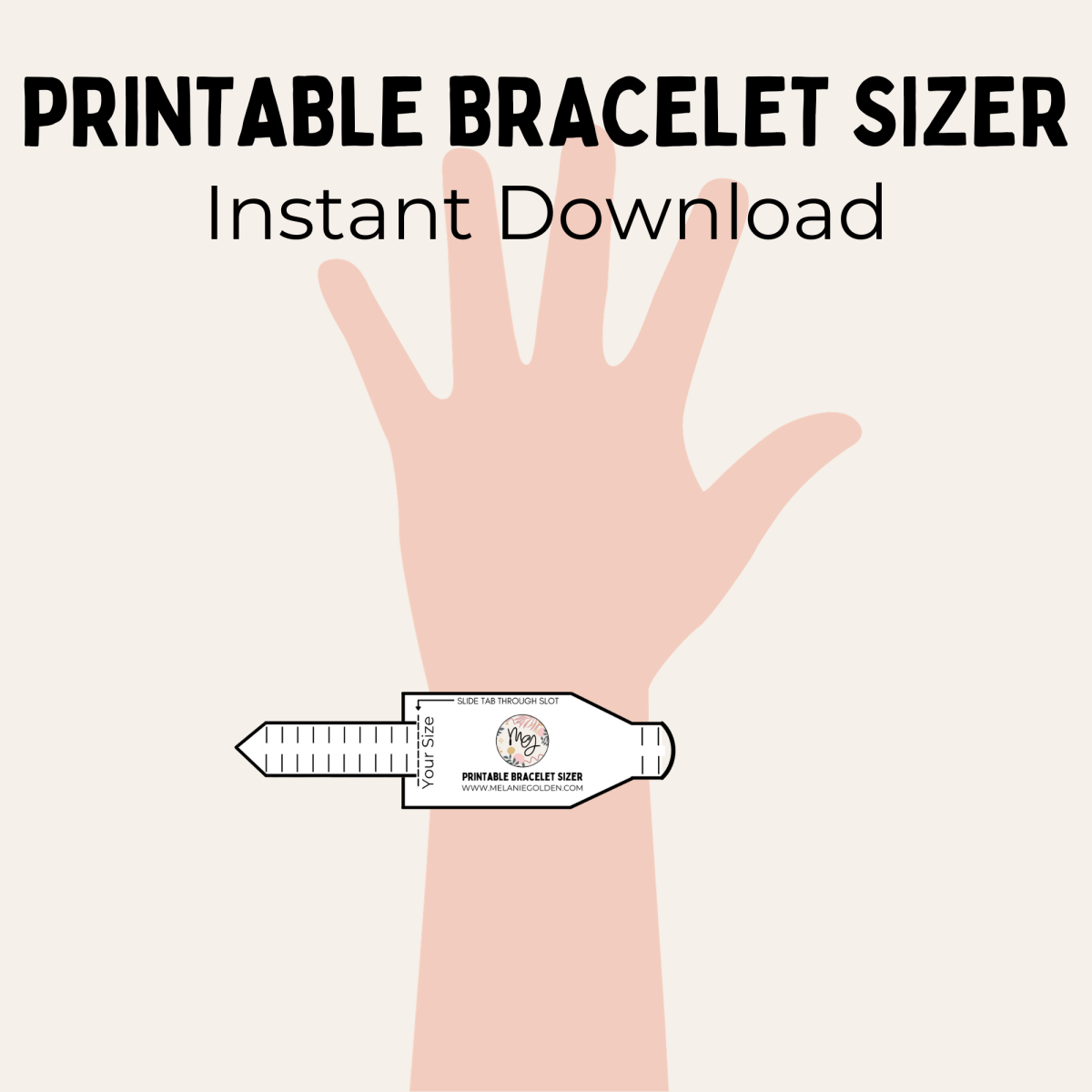 Digital Download | Printable Bracelet Sizer